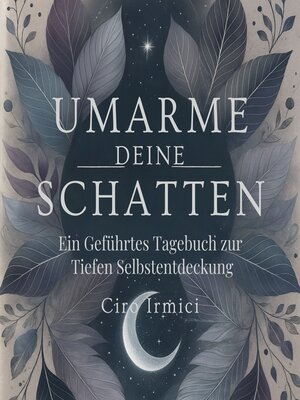 cover image of Umarme Deine Schatten